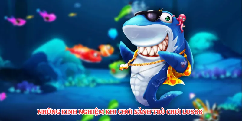 Sảnh TP Bắn Cá LU888: Trải Nghiệm Game Đổi Thưởng Đỉnh Cao - winmonarch69.casa - Winmonarch69